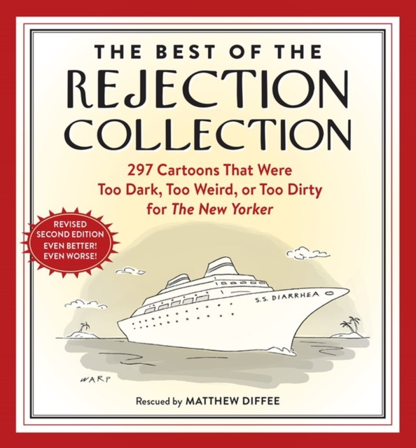 Best of the Rejection Collection