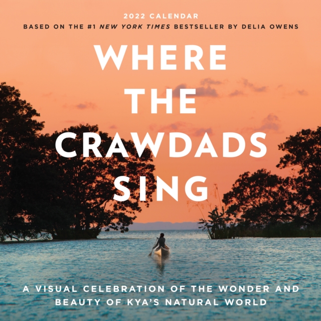 Where the Crawdads Sing Wall Calendar 2022