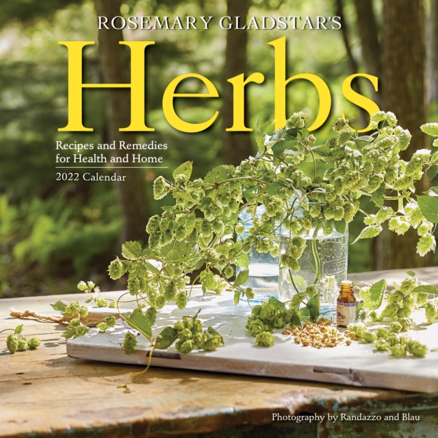 Rosemary Gladstar's Herbs Wall Calendar 2022