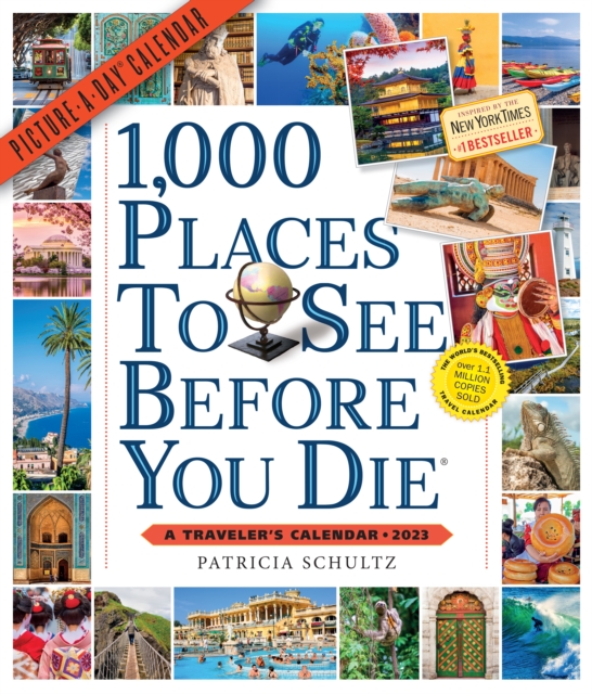 1,000 Places to See Before You Die Picture-A-Day Wall Calendar 2023