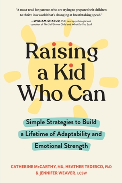 Raising a Kid Who Can