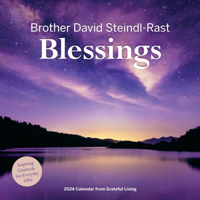 Blessings Wall Calendar 2024 : Inspiring Gratitude for Everyday Gifts