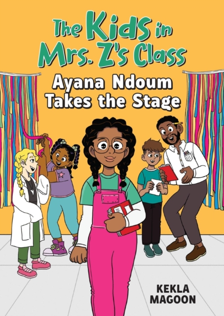 Kids in Mrs. Z's Class: Ayana Ndoum Takes the Stage