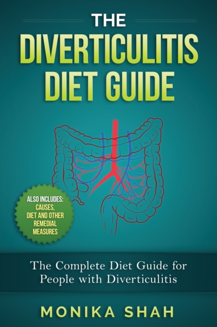 Diverticulitis Diet Guide
