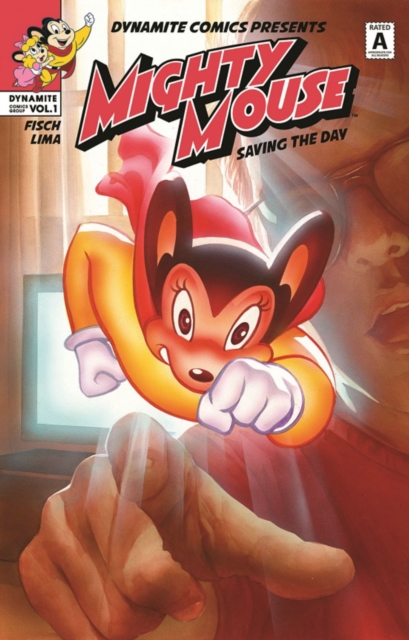 Mighty Mouse Volume 1: Saving The Day