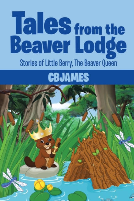 Tales from the Beaver Lodge