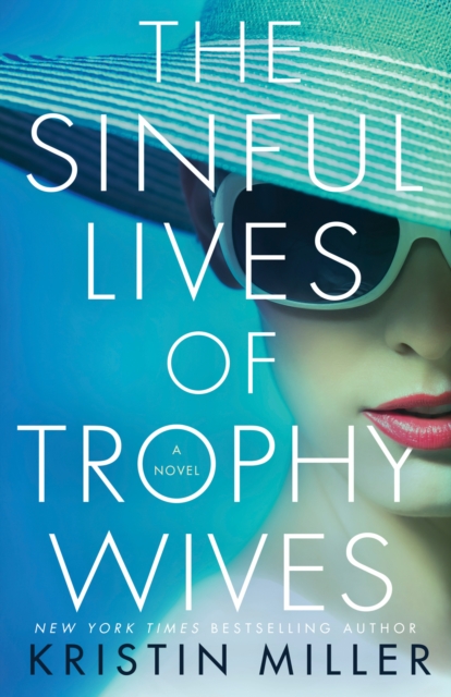 Sinful Lives of Trophy Wives