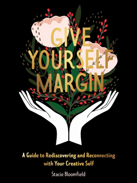 Give Yourself Margin