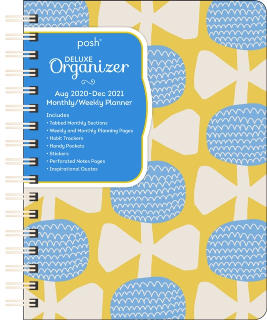 Posh: Deluxe Organizer 17-Month 2020-2021 Monthly/Weekly Planner Calendar