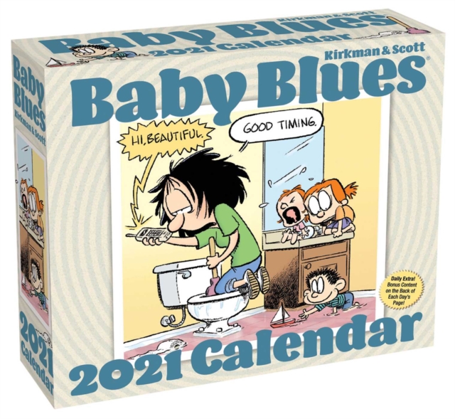 Baby Blues 2021 Day-to-Day Calendar