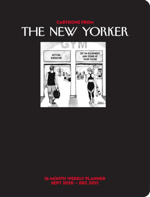 Cartoons from The New Yorker 16-Month 2020-2021 Weekly Planner Calendar