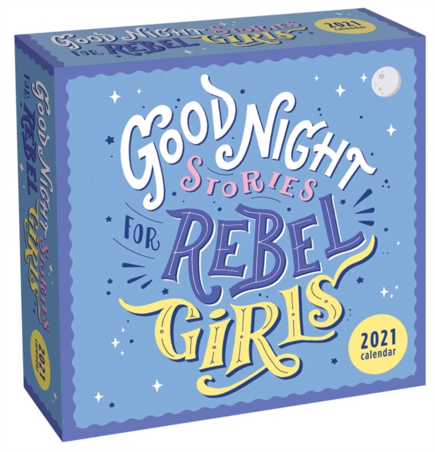 Good Night Stories for Rebel Girls 2021 Day-to-Day Calendar
