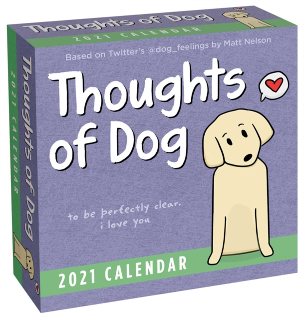 Thoughts of Dog 2021 Day-to-Day Calendar
