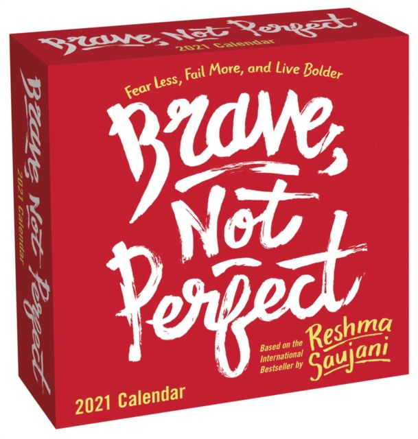 Brave, Not Perfect 2021 Day-to-Day Calendar