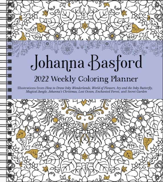 Johanna Basford 2022 Coloring Weekly Planner Calendar