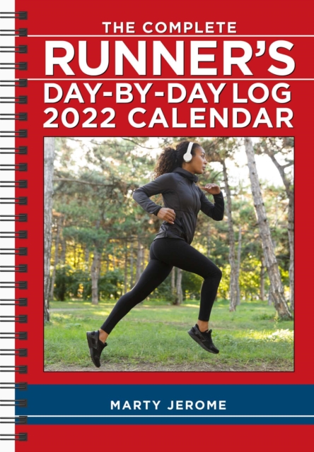 Complete Runner's Day-by-Day Log 2022 Planner Calendar