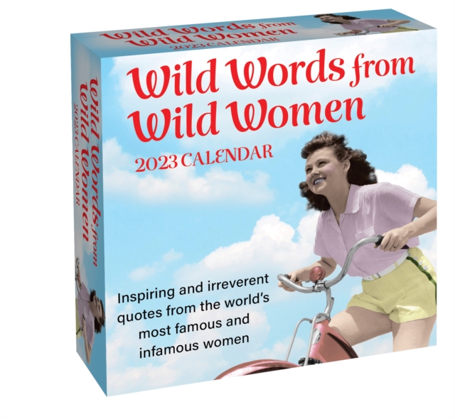 Wild Words from Wild Women 2023 Day-to-Day Calendar