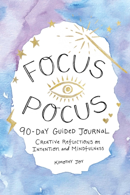 Focus Pocus 90-Day Guided Journal