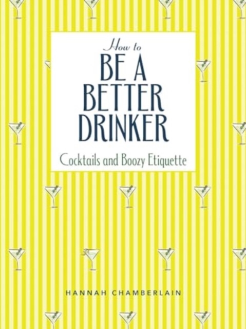 How to Be a Better Drinker