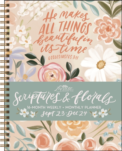 Scriptures and Florals 16-Month 2023-2024 Weekly/Monthly Planner Calendar