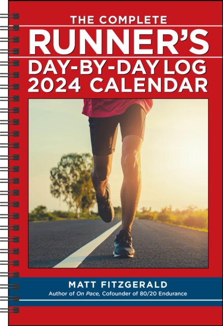 Complete Runner's Day-by-Day Log 2024 12-Month Planner Calendar