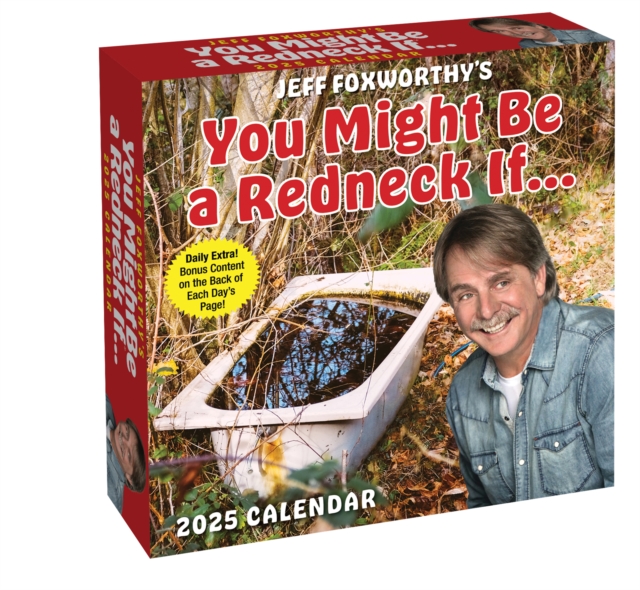 Jeff Foxworthy's You Might Be a Redneck If. . . 2025 Day-to-Day Calendar