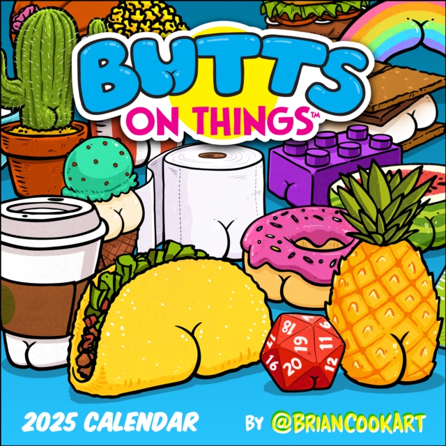 Butts on Things 2025 Wall Calendar