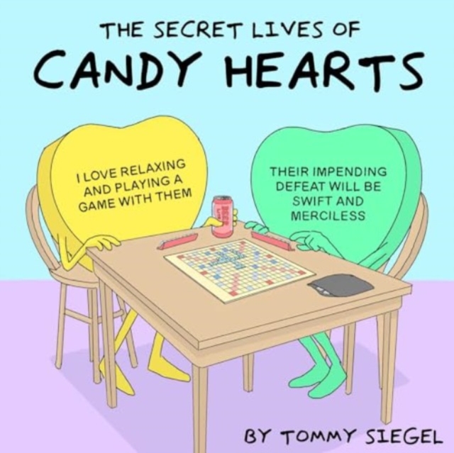 Secret Lives of Candy Hearts