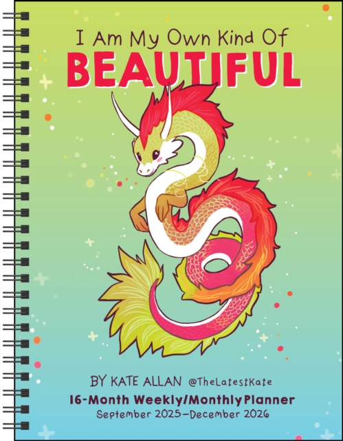 I Am My Own Kind of Beautiful 16-Month 2025-2026 Weekly/Monthly Planner Calendar