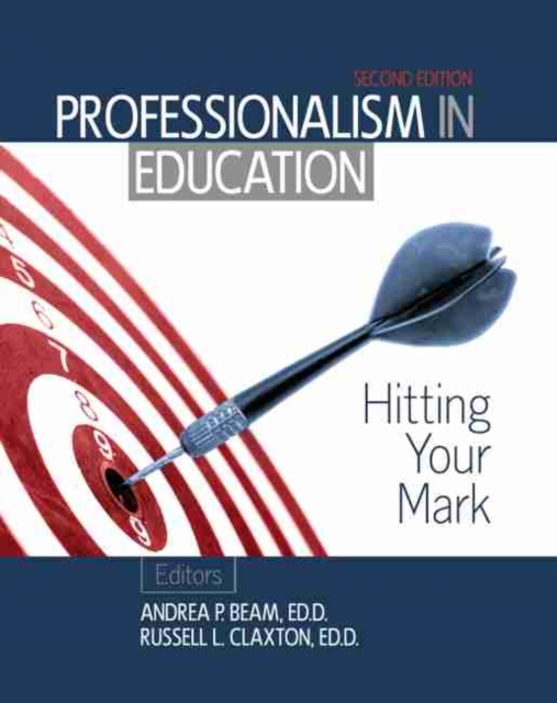 Professionalism in Education: Hitting Your Mark