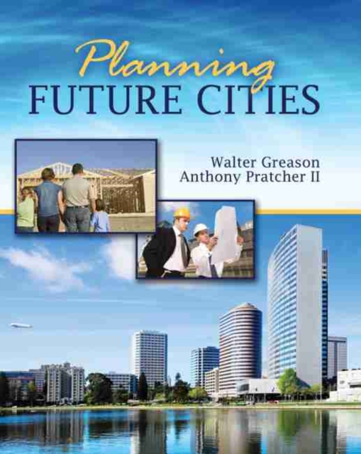 Planning Future Cities
