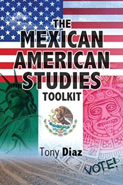 Mexican American Studies Toolkit