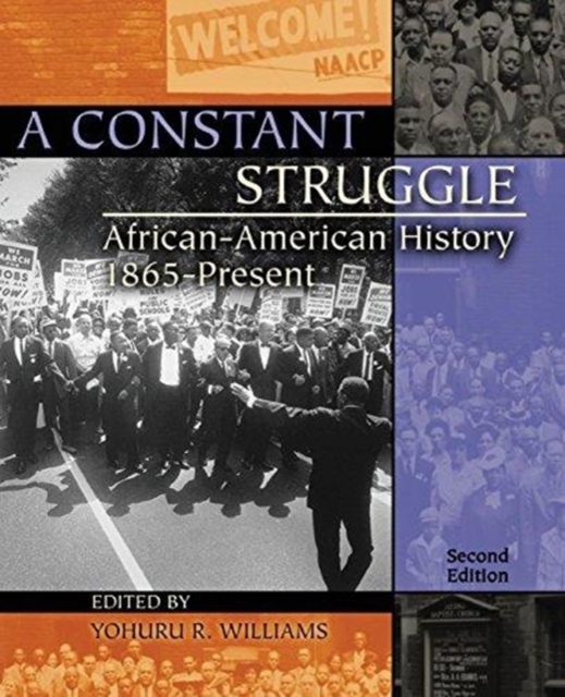 Constant Struggle: African-American History 1865-Present