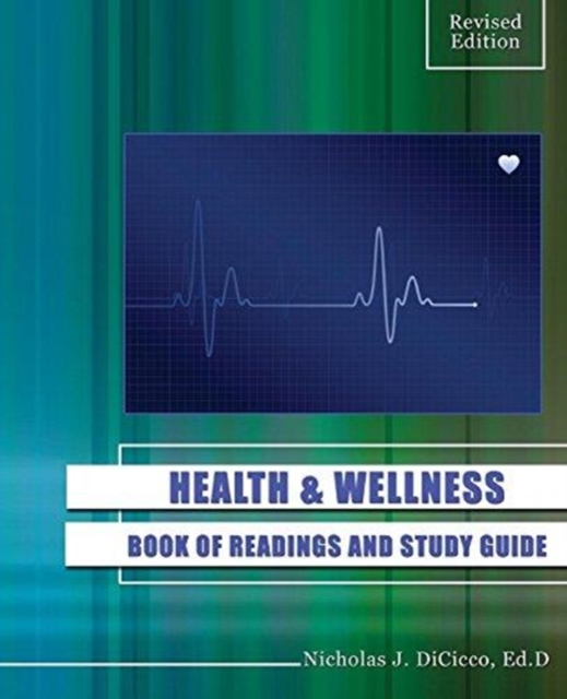 Health and Wellness: Book of Readings and Study Guide