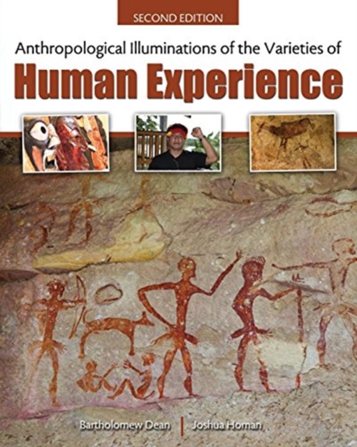 Anthropological Illuminations of the Varieties of Human Experience