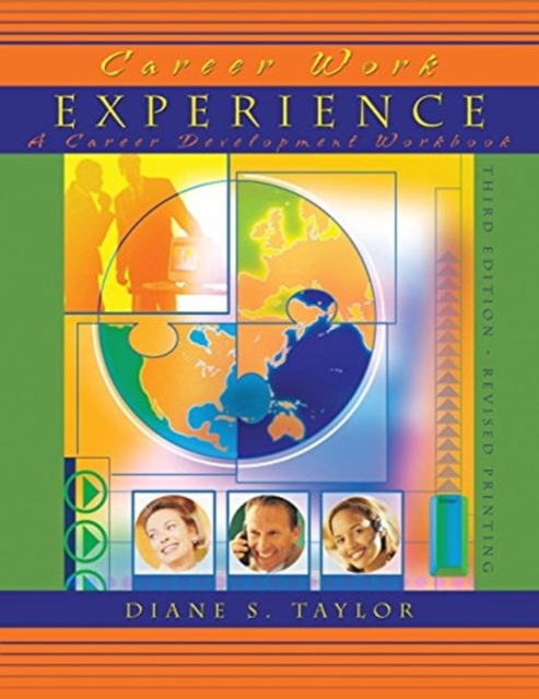 Career Work Experience: A Career Development Workbook