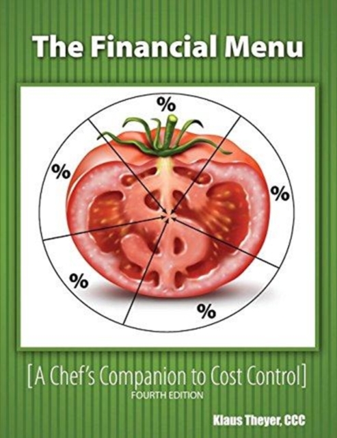 Financial Menu: A Chef's Companion to Cost Control