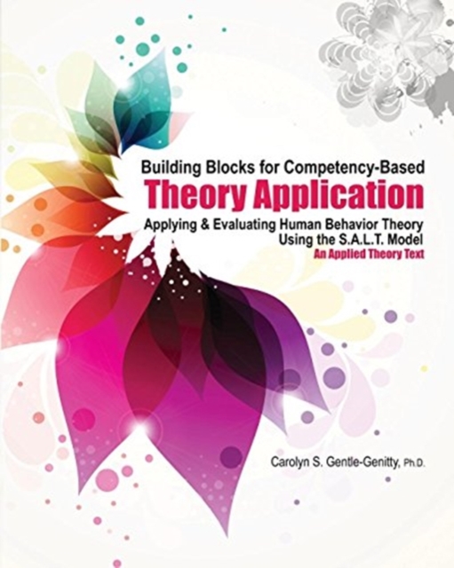 Building Blocks for Competency-Based Theory Application