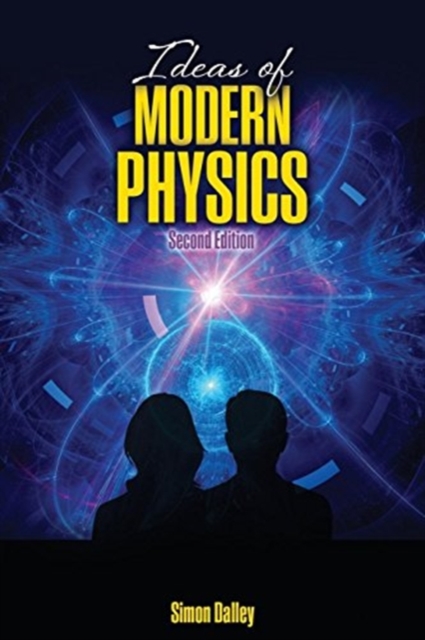 Ideas of Modern Physics