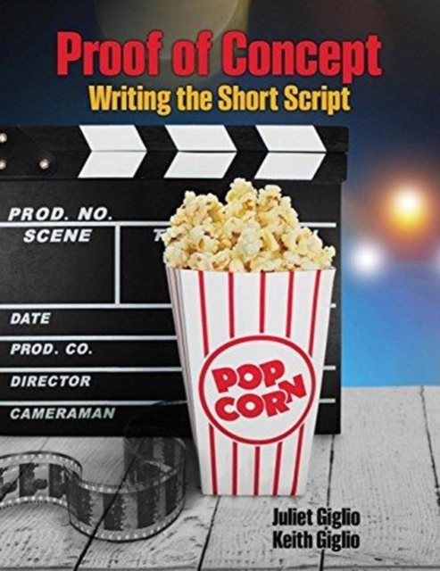 Proof of Concept: Writing the Short Script