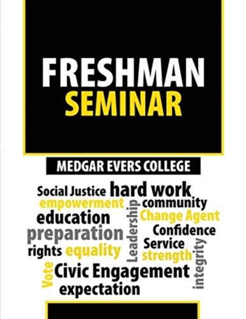 Medgar Evers College Freshman Seminar