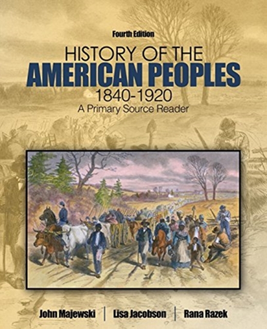 History of the American Peoples, 1840-1920