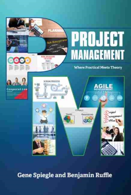 Project Management: Where Practical Meets Theory