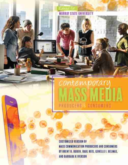 Contemporary Mass Media: Producers and Consumers