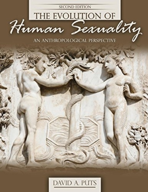 Evolution of Human Sexualtiy: An Antrhopological Perspective