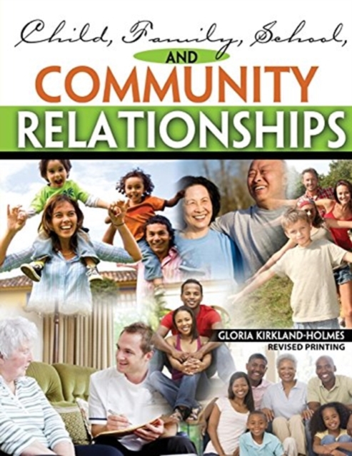 Child, Family, School, and Community Relationships