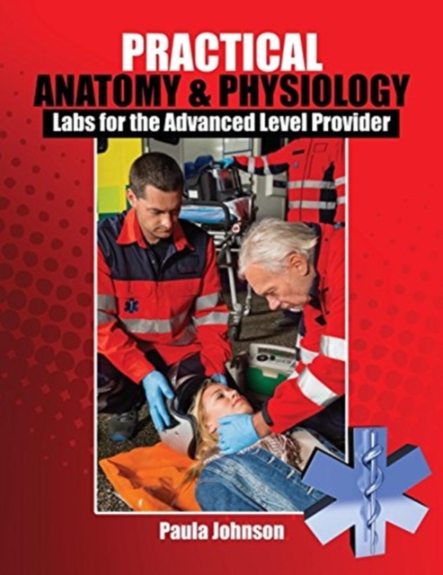 Practical Anatomy and Physiology
