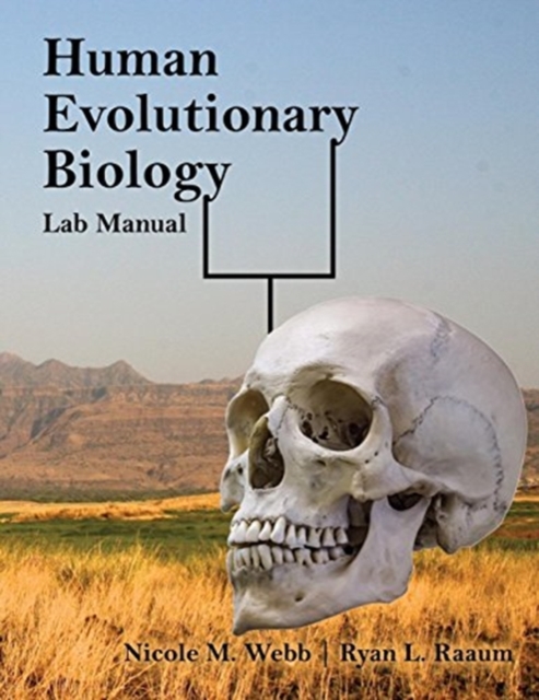 Human Evolutionary Biology Lab Manual