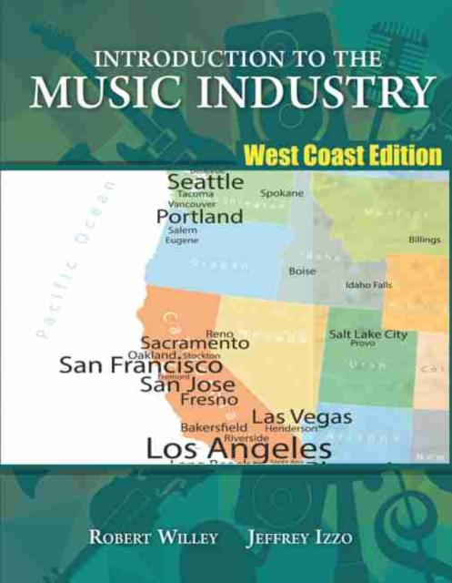 Introduction to the Music Industry: West Coast Edition
