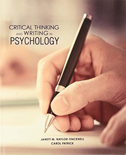 Critical Thinking and Writing in Psychology